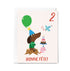 Birthday card with a dachshund, balloon, cake, and 'Bonne Fète!' text on a white background