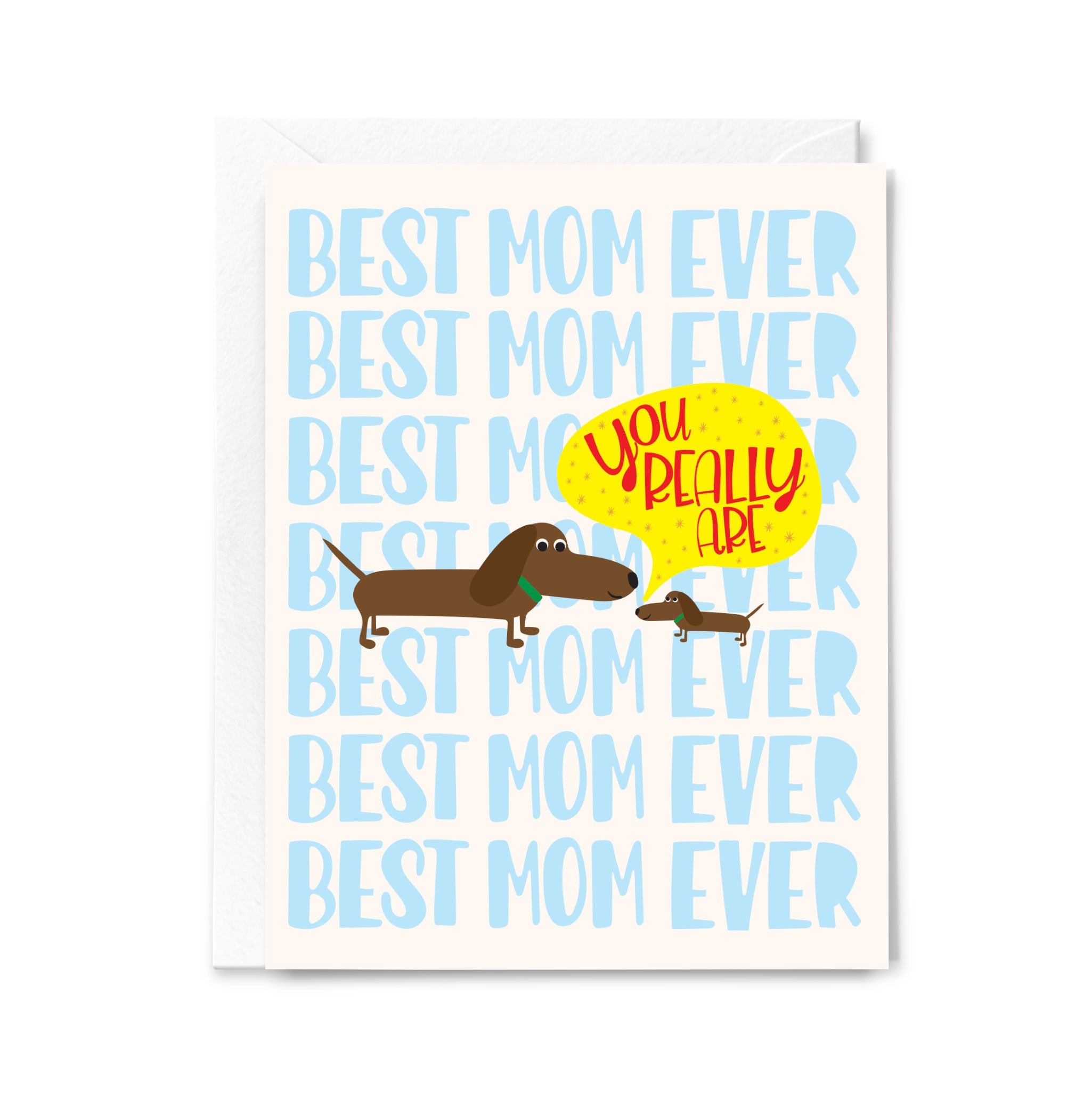 Greeting card with cartoon dogs and text 'Best Mom Ever' on a white background