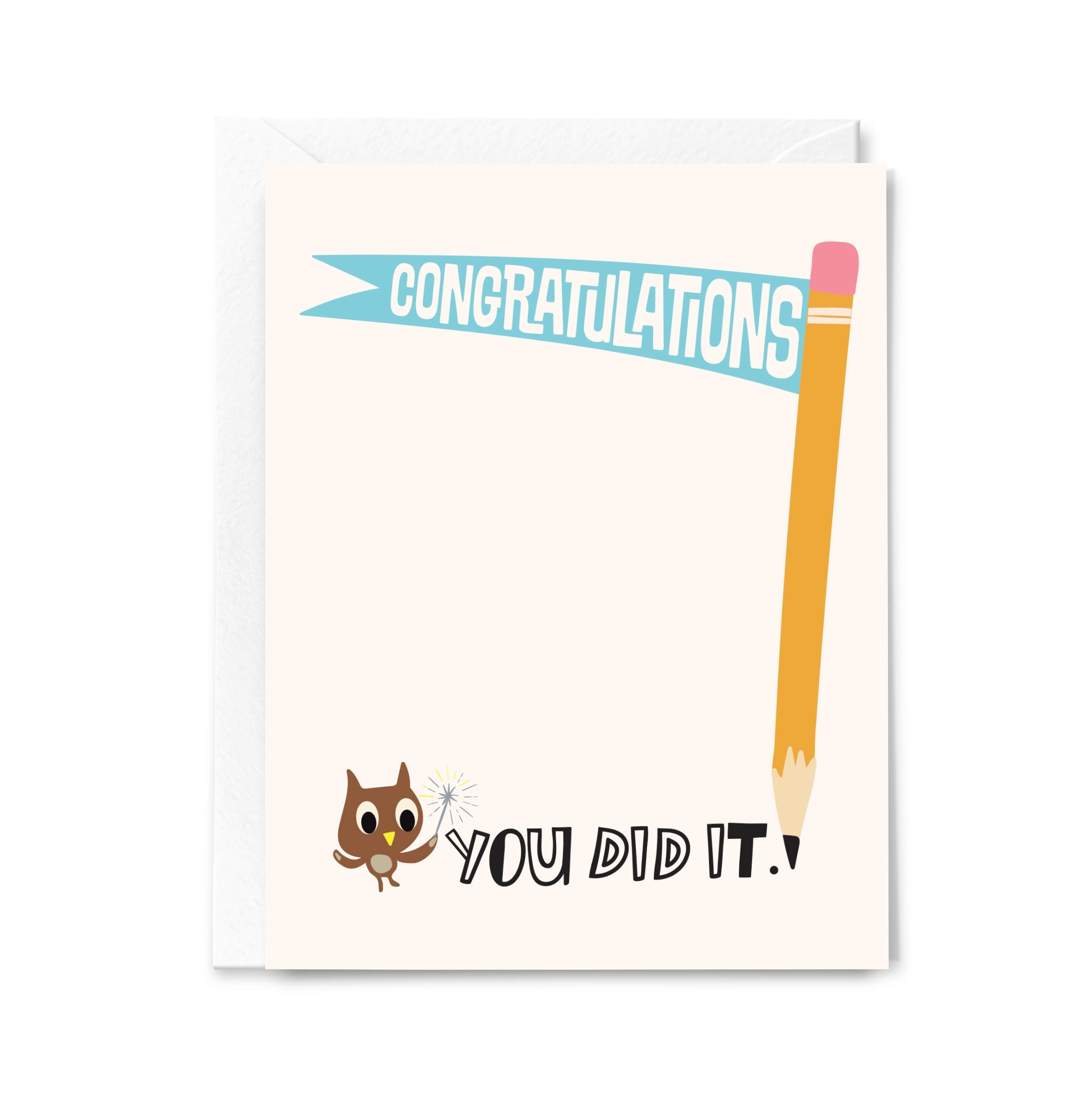 Greeting card with owl, pencil, and 'Congratulations You Did It' text on a white background