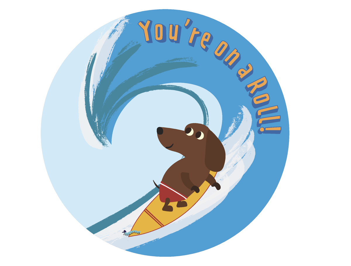 You're on a Roll – 2" Vinyl Sticker