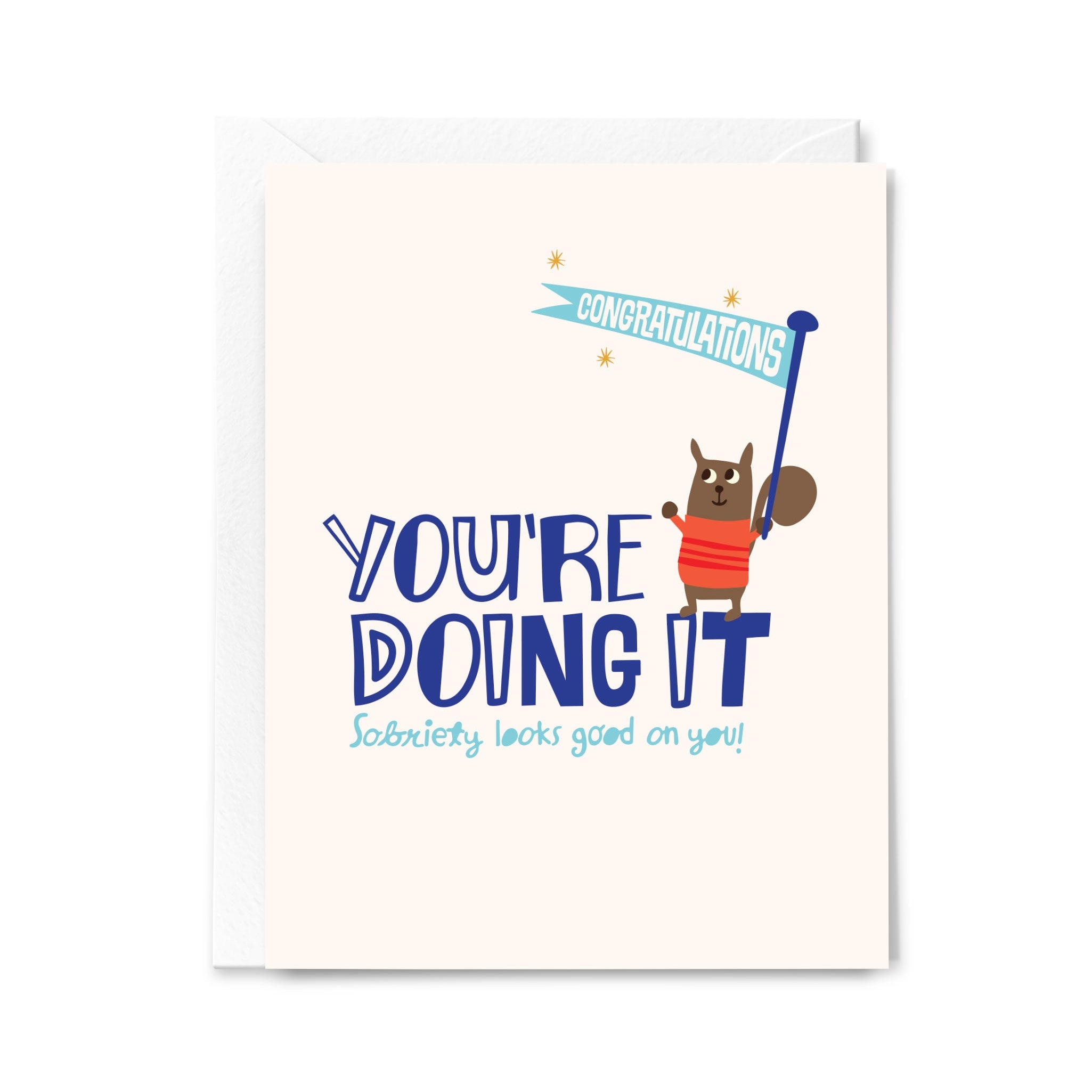 Greeting card with a cartoon squirrel holding aoba and text 'Congratulations, you're doing it. Sobriety looks good on you!' on a white background.