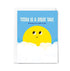Card with a smiling sun and 'Today is a great day!' text on a blue background